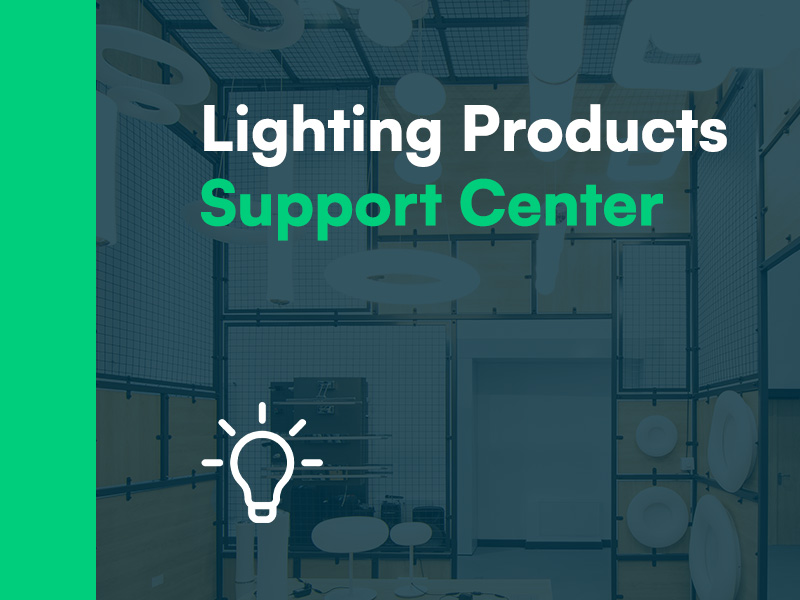 Lighting Products Support Center